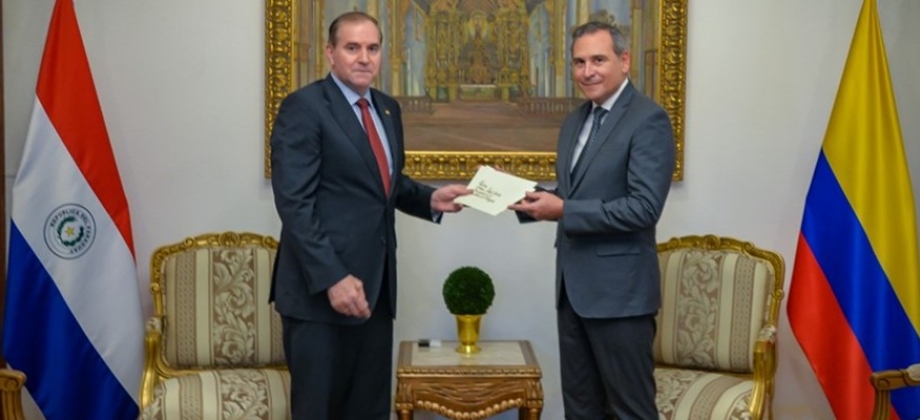 Embajador de Colombia en Paraguay, Juan Manuel Corzo Román entregó copias de estilo ante el Ministro de Relaciones Exteriores, Embajador Julio César Arriola