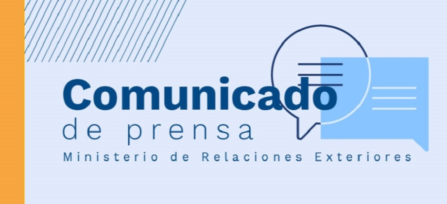 Comunicado de Prensa de la Vicepresidenta y Canciller, Marta Lucía Ramírez