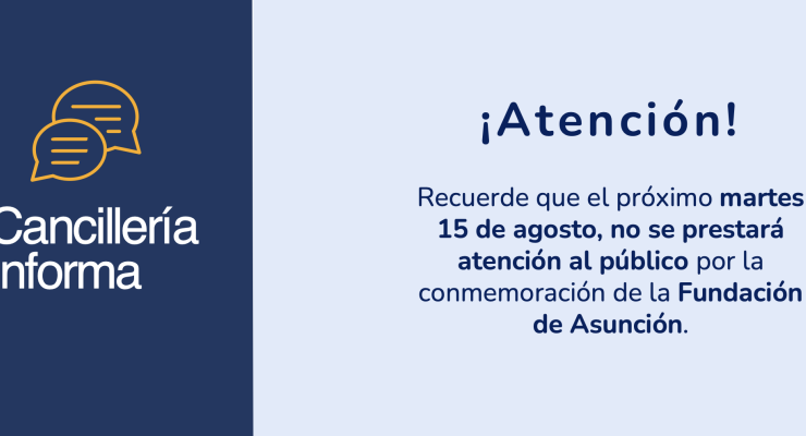 La Embajada de Colombia en Paraguay y su Sección Consular no tendrá atención al público el 15 de agosto